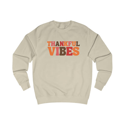 'Thankful Vibes' Sweatshirt: Embrace Gratitude with Cozy Style