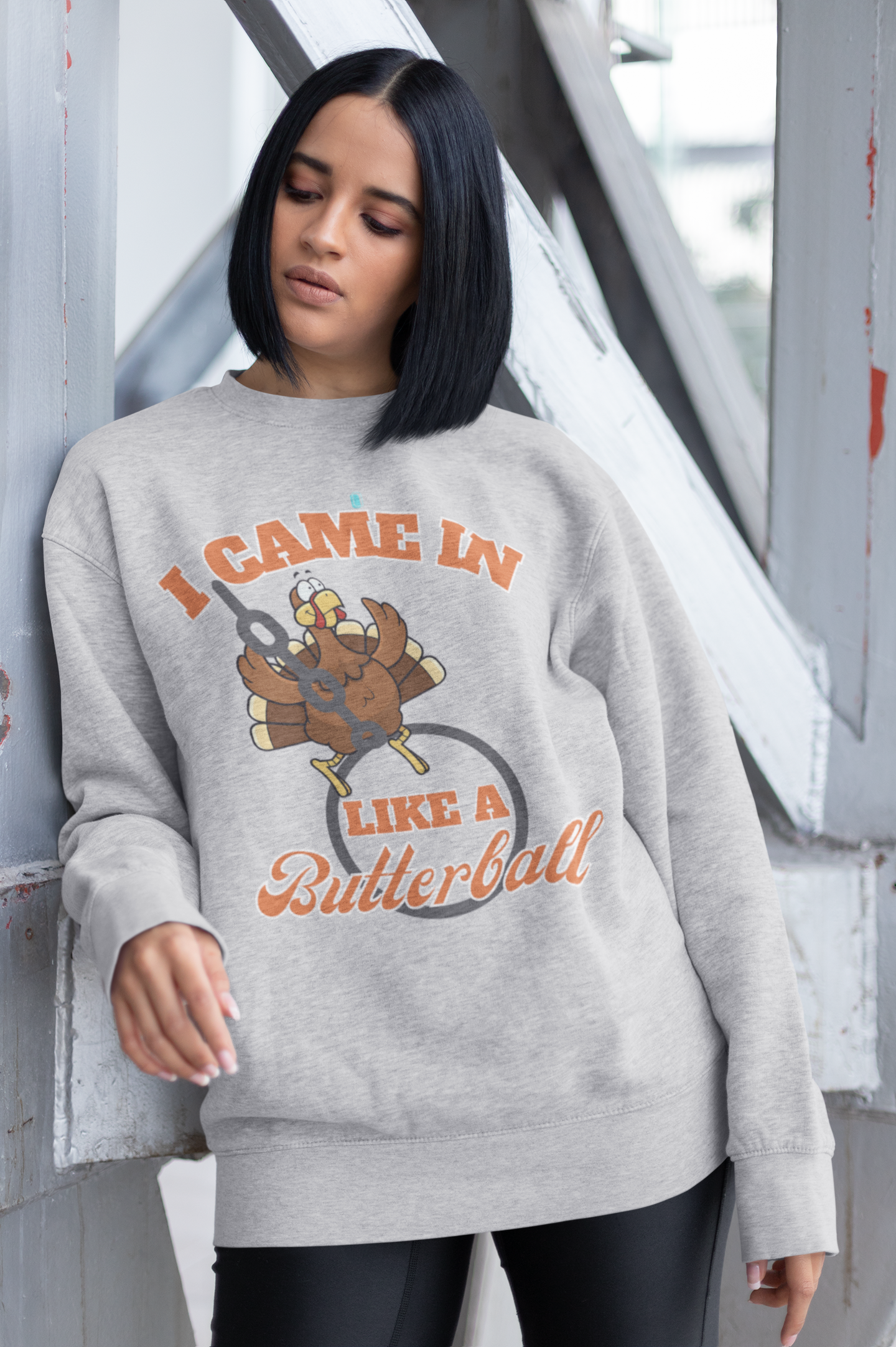 I Came In Like a Butterball' Sweatshirt: Thanksgiving Humor in Cozy Style